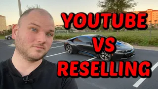 Youtube vs Reselling. What makes more money & How many Hours.