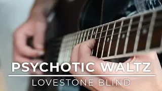 Psychotic Waltz - "Lovestone Blind" (Vocal and Guitar Cover by Psychophonia)