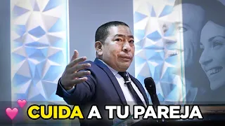 Cuando de verdad amas 💖 Cuidas a tu Pareja  - Jorge Luis Elías Simanca / Predica Cristiana