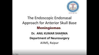 The Endoscopic Endonasal Approach for Anterior Skull Base Meningiomas