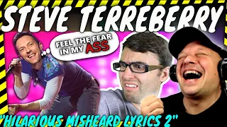IM DEAD! | STEVE TERREBERRY IS BACK! With more ' Hilarious  Misheard Lyrics ' Misheard Lyrics 2