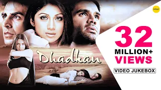 Dhadkan - HD Songs | Akshay Kumar | Shilpa Shetty | Suniel Shetty | VIDEO JUKEBOX |