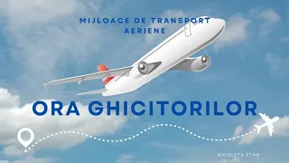 GHICITORI-MIJLOACE DE TRANSPORT AERIENE