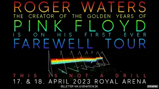 Roger Waters @ Royal Arena 17. & 18. april 2023