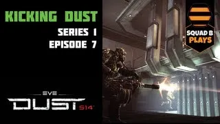 Dust 514 - 007 - PVP Using Vehicles, The Radar Explained, General Tom Foolery