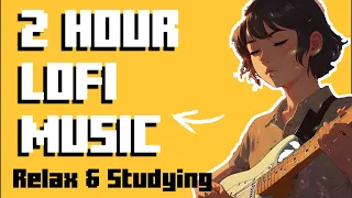 2 Hours of Relaxing Lofi Music | Chill Beats to Study/Relax to | Lofi Hip Hop Mix