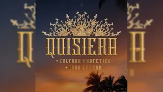 Quisiera - Flor De Toloache, Cultura Profética & John Legend (Audio Oficial)