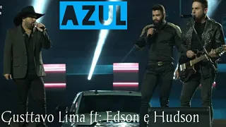 Gusttavo Lima ft: Edson e Hudson - AZUL (Live - Barretos pra Sempre)