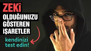 Başkalarından Daha Zeki Olduğunun 13 İşareti