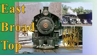 The East Broad Top Railroad (from the 1950s)