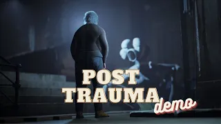 POST TRAUMA DEMO ПЕРВЫЙ ВЗГЛЯД