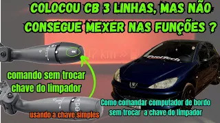 COMO COMANDAR O COMPUTADOR DE BORDO PEUGEOT 206/207 SEM TROCAR A CHAVE SELETORA- medida paliativa