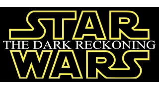 Star Wars: The Dark Reckoning