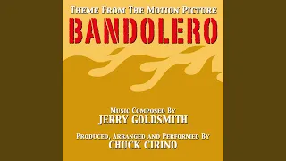 Bandolero - Theme from the Motion Picture (Jerry Goldsmith)