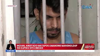 Indian, arestado matapos umanong mangholdap ng kapwa niya Indian | UB