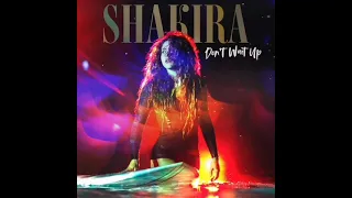 Shakira - Don't Wait Up (Adelanto 2 Prewied)