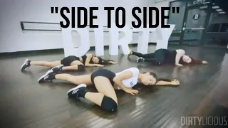 ARIANA GRANDE ft. NICKI MINAJ | "SIDE TO SIDE" Sexy Dance Choreography by Dirtylicious®
