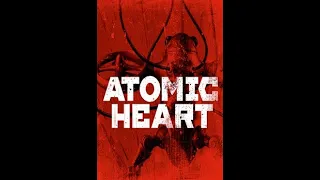 Atomic Heart на самом сложном уровне