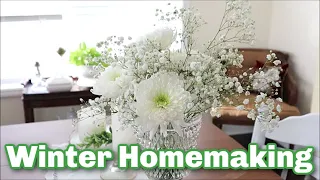 Winter Homemaking|| Slow Living || Winter decorating