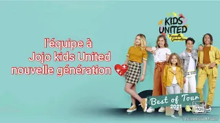 l'équipe à Jojo ( à toi Joe Dassin ) par les kids United nouvelle génération 💖😊😍