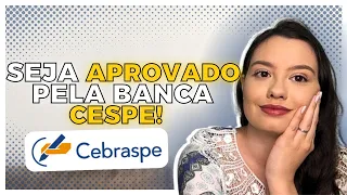 VENÇA A BANCA CESPE/CEBRASPE COM ESSAS DICAS!
