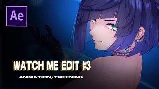 Watch me edit - Animation / tweening After effects  ( lipsync and headturn ) #3