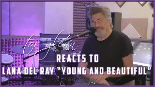 LANA DEL REY - YOUNG AND BEAUTIFUL (REACTION)