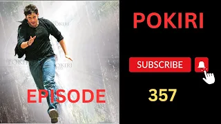 pokiri 357 episode || pokiri pocket fm telugu #srimanthudu #pokiri #pocketfm