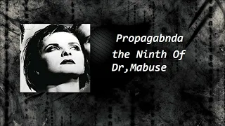 Propaganda  -  ( The Nith Life Of )  Dr Mabuse