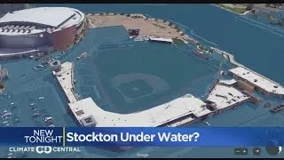 Research Shows Impact Of Rising Sea Levels On Stockton, Sacramento