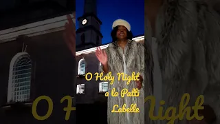 O Holy Night à la Patti Labelle (Belting to G4/A4)