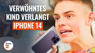 VERWÖHNTES KIND VERLANGT IPHONE 14 | @DramatizeMeDeutsch