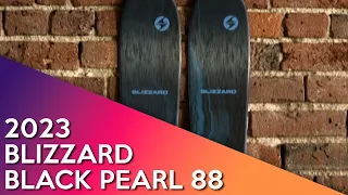 2023 Blizzard Black Pearl 88 - Ski Review