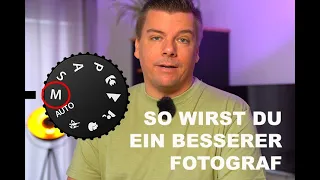 📷 Fotografiere im M Modus und Du wirst ein besserer Fotograf | Fotografieren lernen für Einsteiger 📷