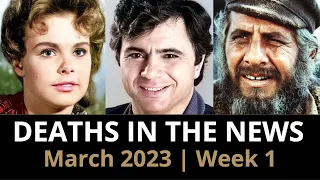 Who Died: March 2023 Week 1 | News