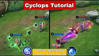 How To Use Cyclops Mobile Legends | Tips And Guide | Cyclops Tutorial