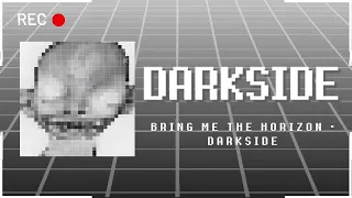 Bring Me The Horizon - DArkSide (8bit Cover) | Garcii28