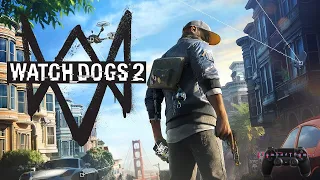 Watch Dogs 2 Gameplay 06/28/2018 (PS4)