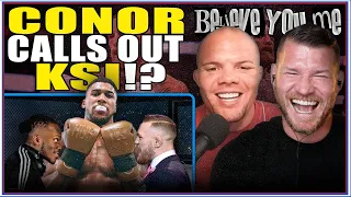 BISPING and SMITH'S BELIEVE YOU ME Podcast: Conor McGregor Calls Out KSI?! | UFC 292