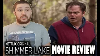 Shimmer Lake - Netflix Original Movie Review ( Rainn Wilson )