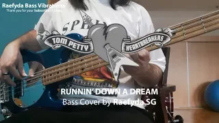 Tom Petty - Runnin' Down A Dream [Bass Cover - Raefyda SG]