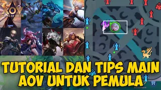 TUTORIAL DAN TIPS BERMAIN AOV UNTUK PEMULA - ARENA OF VALOR