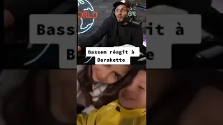 Bassem réagit à barakette