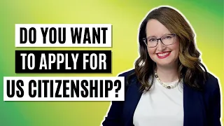 Do you want to apply for U S  citizenship?