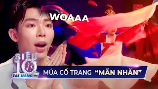 Erik 'CHOÁNG NGỢP' trước bài múa cổ trang Túy Hồng Nhan - Song Diện Yến Tuân bé Đông Nghi