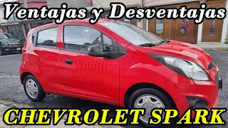 VENTAJAS Y DESVENTAJAS DEL CHEVROLET SPARK | 2011-2022