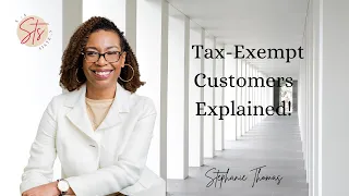 Tax Exempt Customers Explained!- Who are Sales Tax Exempt Customers?
