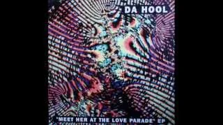 Da Hool - Meet Her At The Love Parade (Original Mix)