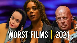 The 10 WORST Movies I watched in 2021