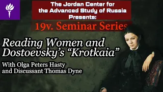 Reading Women and Dostoevsky’s “Krotkaia”
